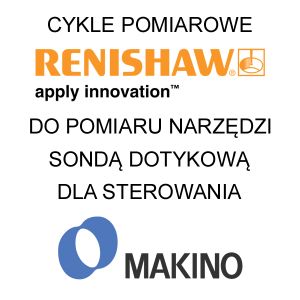 Cykle pomiarowe Renishaw A-4012-1580 Makino